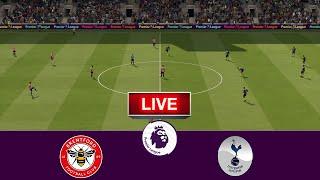 ????LIVE : Brentford vs Tottenham • Premier League 2022/23 • Full Match Streaming - Gameplay