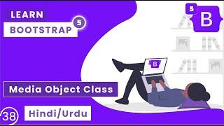 Bootstrap Tutorial In Hindi | Bootstrap 5 Media Object Class | Bootstrap 5 Tutorial In Hindi