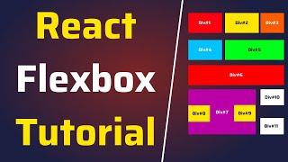 React FlexBox Tutorial for Beginners | Learn FlexBox CSS Properties with Examples