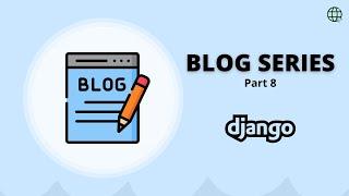 Blog in Django 4.0 Template (Part 8: FBV - Comment Add and List) || How to