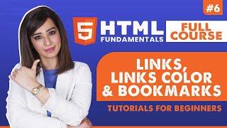 6. HTML Links, Links Color and Bookmarks | HTML tutorial for beginners | HTML full course