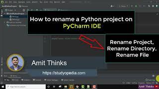 How to Rename a Python project, file and directory on PyCharm IDE