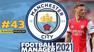 ENGLISH JANUARY TRANSFER WINDOW SIGNING | #43 | Manchester City FM21 | Football Manager 2021