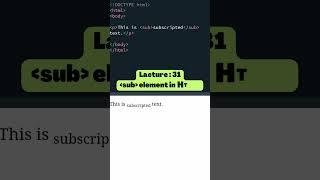 sub element in HTML #html #css #html5 #css3 #coding #webdevelopment #shorts #reels #fypシ #tranding