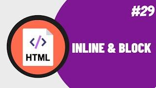 HTML Tutorial for Beginners - 29 - Inline and Block Display