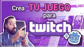 [TUTORIAL] ¿Cómo crear un JUEGO para TWITCH con GODOT?