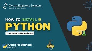 How to install Python | Python Installation | EES | Python development in Tamil #3