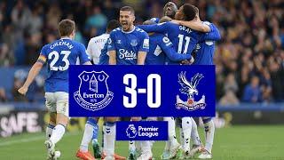 EVERTON 3-0 CRYSTAL PALACE | Premier League highlights