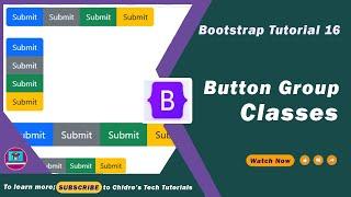 Bootstrap Button Group Related Classes - Bootstrap5  Tutorial 16