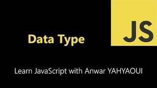 Data Types, Learn JavaScript, بالعربي