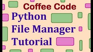 Python File Manager Tutorial (FileFilter - Online Tools)