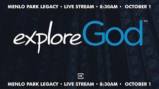 Explore God: Is There a God? | Jevon Washington | Menlo Church Legacy Service | Oct 1