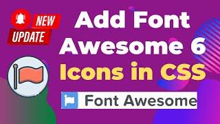 How to Use Font Awesome Icons in CSS Content | Font Awesome 6 Icons Tutorial 2021