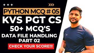 50+ Python MCQ | Python Data File Handling | Part 02