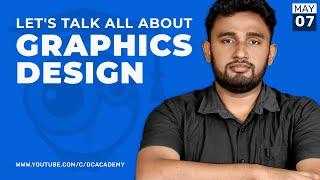 Let's Meet And Discuss Freelance Graphic Design - Live Q&A DC Academy -  2022. 05. 07