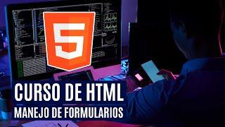 TODO lo que NECESITAS saber de los FORMULARIOS en HTML [Curso de HTML desde cero]