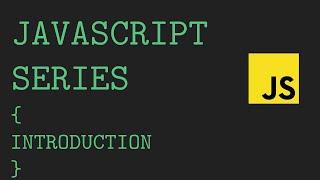 JS Series Introduction | Web Development | The Quick Code