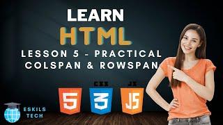 HTML Table Part 5.2 - How to create a Table by using Rowspan and Colspan | Examples | Urdu/Hindi