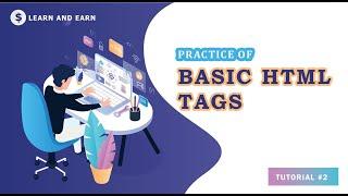 Basic HTML Tags | Complete Web Development Tutorial #2