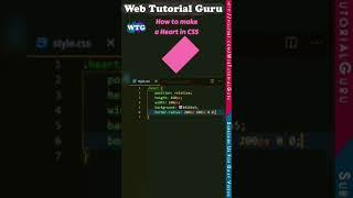 Create a heart shape in html css #shorts #short #webtutorialguru #javascript #html #css #html5 #css3