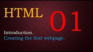 HTML for Beginners - 01 - Creating the first web page