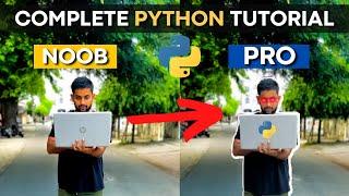 Python full course | Python tutorial for beginners | Complete Python tutorial to become Noob to Pro