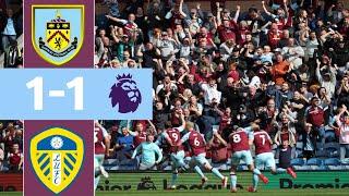 Burnley vs Leeds 1-1 | Extended Highlights & All Goals | Premier League