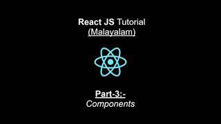 Components | React JS Malayalam Tutorial | Part-3