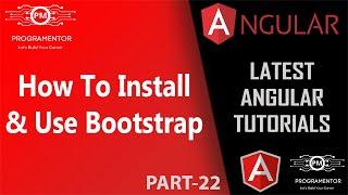 22 | How To Install And Use Bootstrap In Angular | Install jQuery | Angular Bootstrap (Hindi/Urdu)