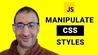 49- Manipulating CSS Styles - The DOM Manipulation In JavaScript - JavaScript Tutorial