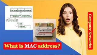 MAC address | What is MAC Address | MAC Address Explained | Media Access Control