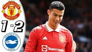 Manchester United vs Brighton 1-2 | All Goals & Highlights | Premier League 2022/23