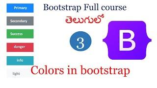 Bootstrap colors | Bootstrap color codes | Bootstrap  tutorials in Telugu|Bootstrap for beginners