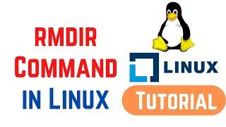 Linux Command Line Basics Tutorials 4 - rmdir Command in Linux