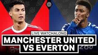 Manchester United v Everton | LIVE Stream Watchalong