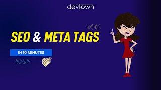 #5 SEO & META TAGS Tutorial for Beginners | DevTown