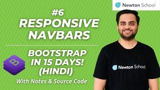 RESPONSIVE NAVBARS #6 | LEARN BOOTSTRAP IN 15 DAYS   | NEWTON SCHOOL