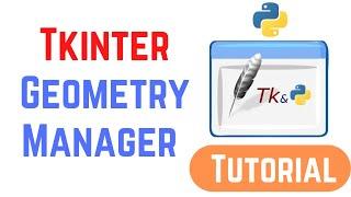 Tkinter Tutorial For Beginners 5 - Python Tkinter Geometry Manager