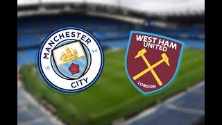 ????LIVE: West Ham vs Manchester City | Premier League Live | Live Football Match Today | Fifab19 ga