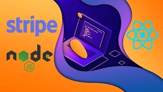 Complete Stripe Integration with REACT and NODEJS || React & Stripe configuration ||