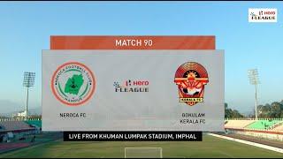 NEROCA FC 2-1 Gokulam Kerala FC | Hero I-League 2022-23 | Full Highlights