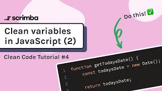 Clean Variables in JavaScript #2 | Clean Code Tutorial