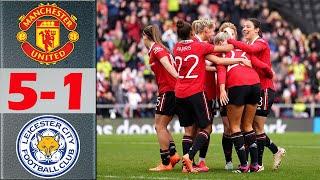 Manchester United vs Leicester City Highlights | Women’s Super League 22/23 | 3.5.2022