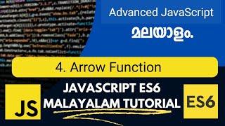 Arrow Function | JavaScript ES6 | Advanced JavaScript Malayalam Tutorial | Part-4