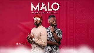 Ethiopian Music 2021 - Flashkiiddo ft  Alula - Malo (Official Audio)