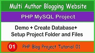 PHP MySQL Blogging Website | PHP Blog Project Tutorial 1 in Hindi Urdu