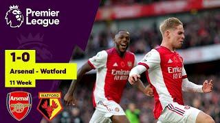 Arsenal vs Watford 1-0 Highlights | Premier League - 2021/2022