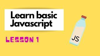 JavaScript Tutorial for Beginners | Lesson 1: Variables & Data Types