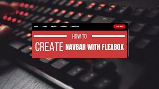 How to create Navbar With Flexbox | Navbar Html and CSS Tutorial