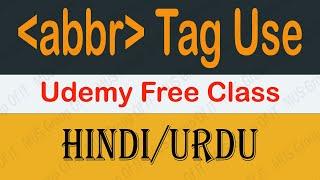 Abbr Tag In Html In Hindi Class 6 |  Html Tutorial For Beginner #htmlcourseinhindi #html